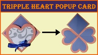 Triple Heart Pop up Card | Birthday/Valentine Card | Scrapbook Card | Love Card | DIY card Tutorial