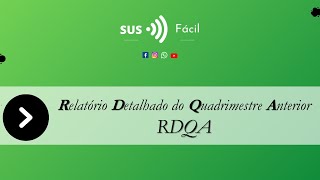 PLANEJAMENTO NO SUS - RDQA - RELATÓRIO DETALHADO DO QUADRIMESTRE ANTERIOR screenshot 1