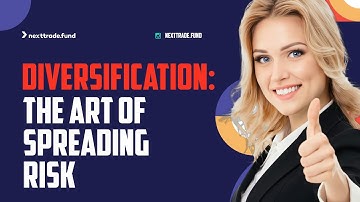 Diversification: The Art of Spreading Risk