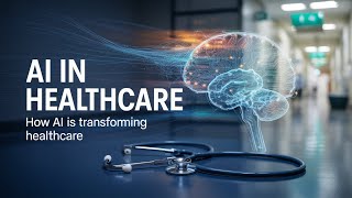 How AI Is Transforming Healthcare: Faster Diagnoses & Smarter Patient Care!