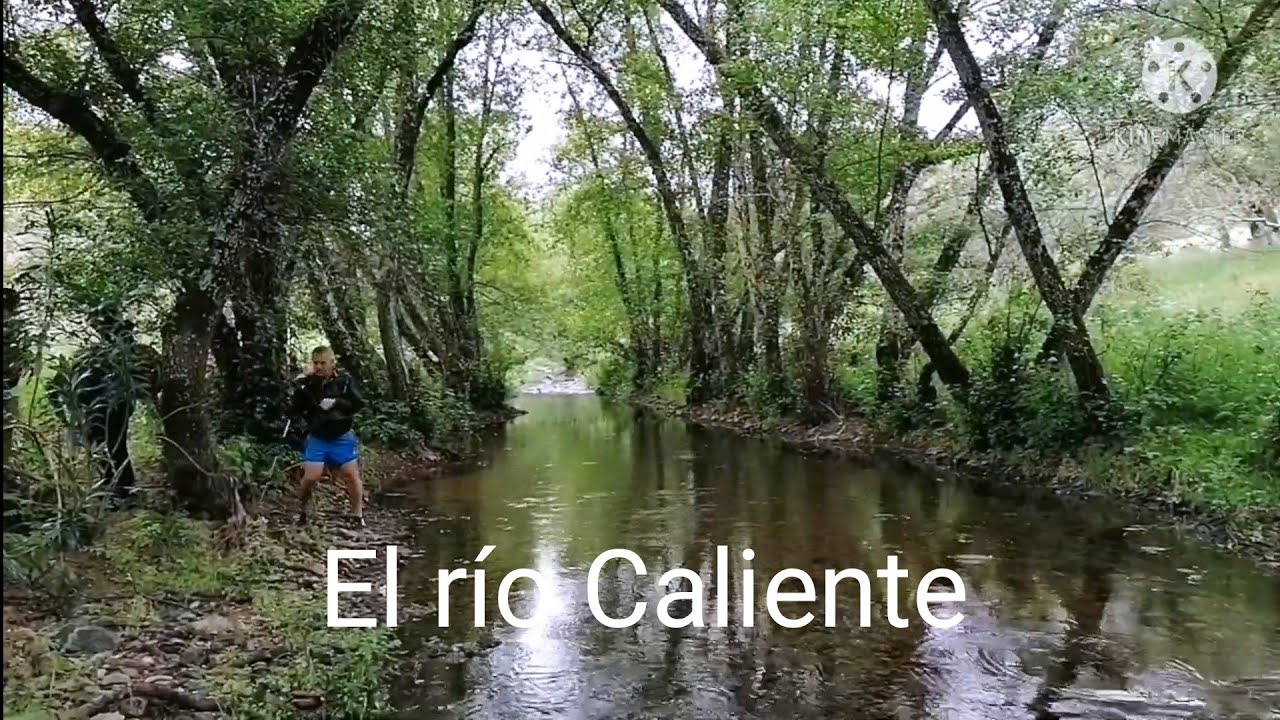 El Río Caliente por La Nava