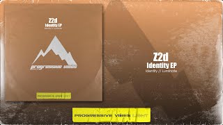 ミュージック dream/ID Z2d - Identity [Progressive Vibes Light - PVM807L] - YouTube