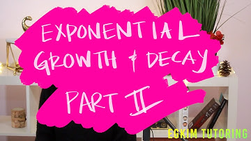 SAT MATH: How to Solve Exponential Growth and Decay Problems PART 2