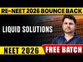 RE-NEET 2026 FREE Batch | Liquid Solutions 🔥 | All Concepts &amp; PYQs 💯 |  eSaral #neet2026 #reneet2026