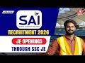 SAI Recruitment 2026 | Junior Engineer Vacancy Through SSC JE 2024 | Apply Before 10 July!