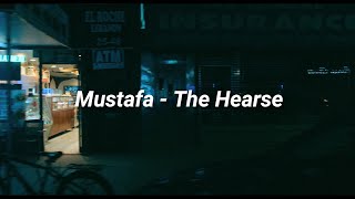 Mustafa -The Hearse (Lyrics) (Ramy)