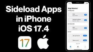 how to sideload apps in iphone ios 17.4 | ios 17.4 sideloading | ios 17.4 new features