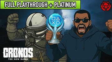 Cronos: The New Dawn | NG+ Hard Mode | Full Playthrough | NO COMMENTARY | Platinum Obtained!