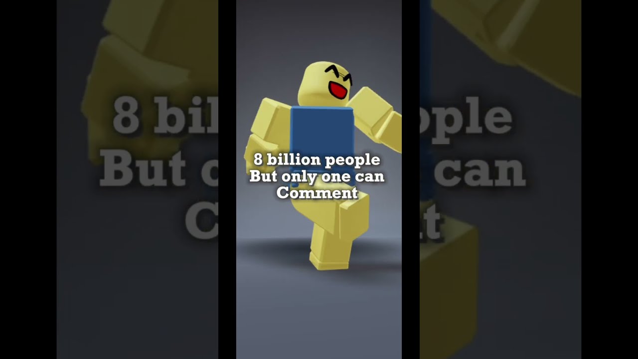 8 Billion People But Only 1 Can Comment 