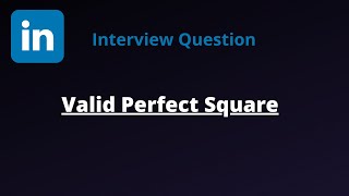 Valid Perfect Square - Leetcode 367 - Javascript