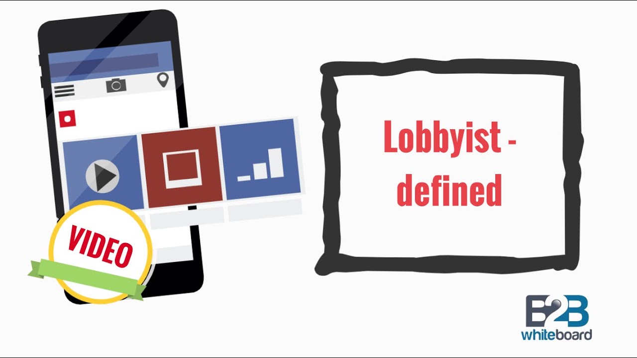 Lobbyist defined YouTube