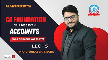 CA Foundation | 45 Days Batch | Accounts - Lecture 5 | BOE (Day 1) | Prof. Pankaj Barmecha |