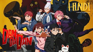 Dandadan Season 1 Full Movie (Hindi Dubbed) | All Episodes in One