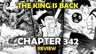 THE KING IS BACK & Isagi Is DONE?! | Blue Lock Chapter 342 Review