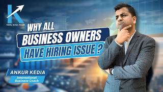 Why ALL Business Owners Have Hiring Issues