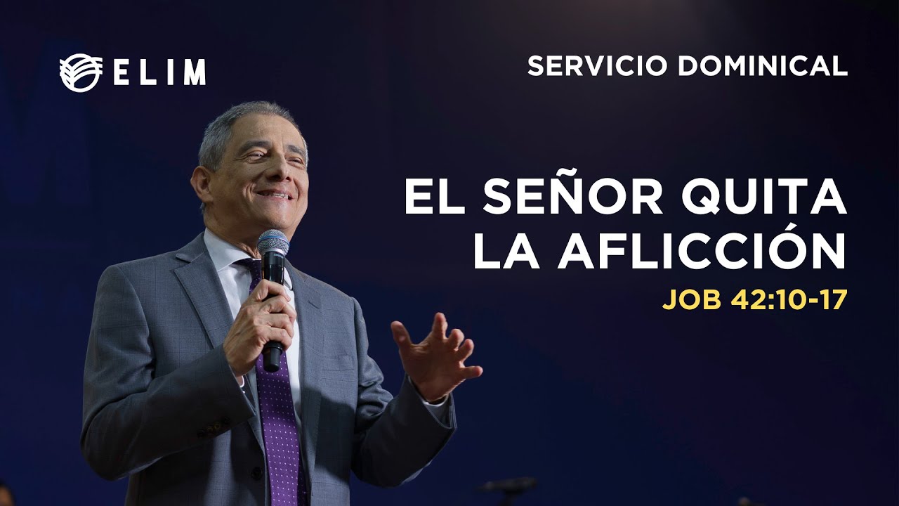 El Señor quita la aflicción | Job 42:10-17
