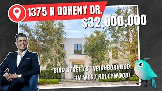 Living in Bird Streets, West Hollywood | Home For Sale | 1375 N Doheny Dr. | $32,000,000