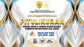 MANAQIB ISTIQOMAH PITULIKURAN - JAMA'AH AL KHIDMAH KECAMATAN GUBUG