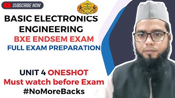 BXE | Full ENDSEM Preparation !! PART 2 | OneShot | Basic Electronics Engineering | UNIT-4