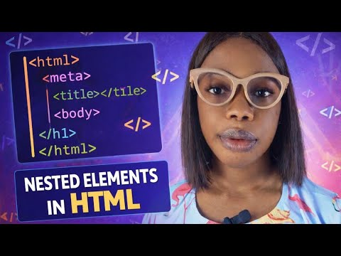 Nested HTML Elements Explained Step by Step