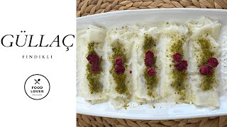 Güllaç Tarifi Foodlover Nasıl Yapılır?