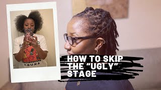 How To Skip The Ugly Stage