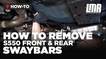How To Remove S550 Mustang Front & Rear Sway Bars (2015-2023)