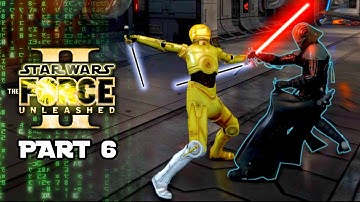 Star Wars The Force Unleashed II: C-3PO Edition! Part 6: I Hate Spacecrafts!