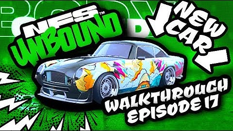 Aston Martin DB5 Customization in Need For Speed Unbound | Story Walkthrough Part 17