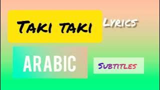 Taki taki romba lyrics with Arabic subtitles best video