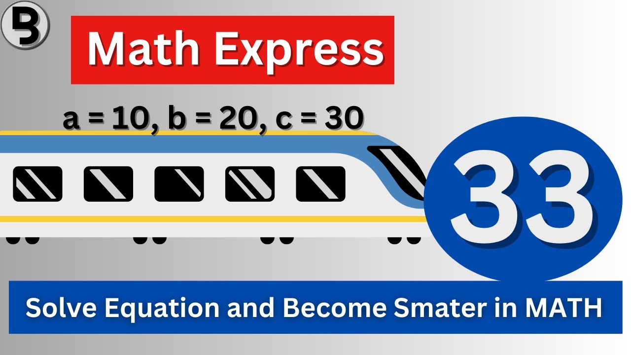 Math Express Math Test 33 | Maths Express 2023 | Brainry and the Brain Series | Math ...