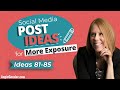 Social Media Posts Ideas for More Exposure for Your Business [Ideas 81 - 85]