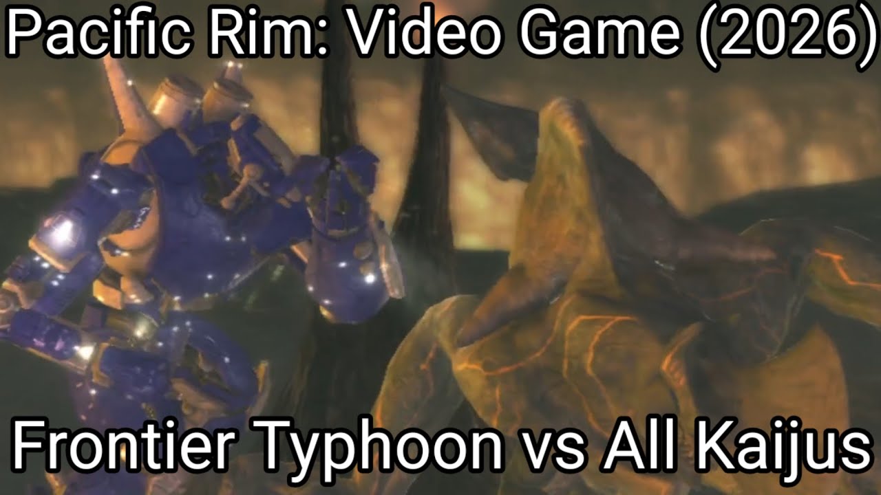 Frontier Typhoon vs All Kaijus - Pacific Rim: Video Game (2026)