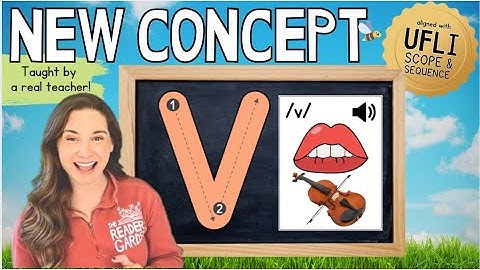 Lesson 33: Letter V /v/ | New Concept Only Phonics Lesson (UFLI Aligned)