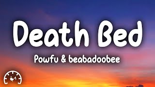 Powfu - death bed (coffee for your head) (Lyrics)