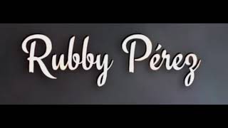 Rubby Pérez En Vivo Enamorado de ella