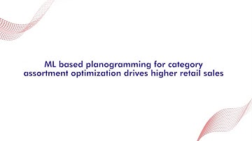 How AI/ML in Retail Boosts Assortment Planning & Shelf Placement | Retail Sales Techniques | Sigmoid