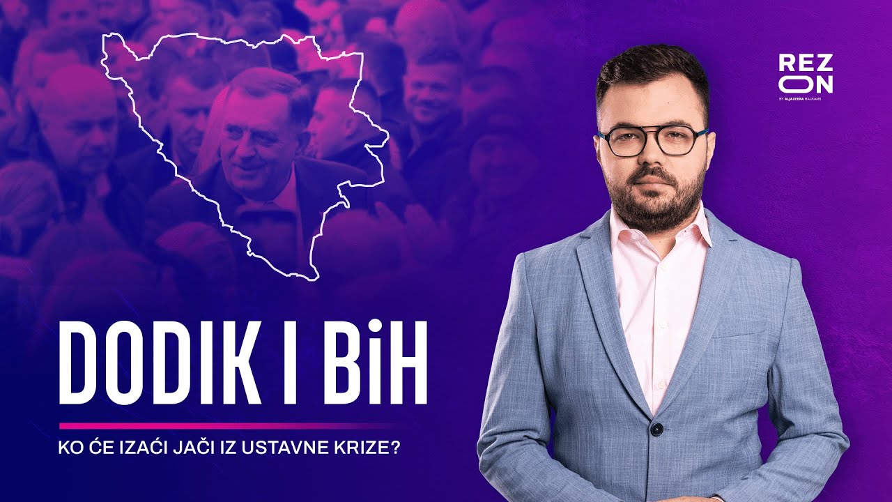 دوديك والبوسنة والهرسك: من سيخرج أقوى من الأزمة الدستورية؟ | ريزون 002