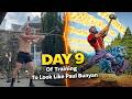 Day 9 Of Training To Look Like Paul Bunyan