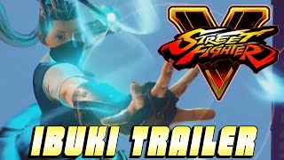 IBUKI REVEAL TRAILER - STREET FIGHTER 5