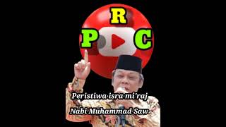 The Event Of Isra Miraj Of Kh Zainuddin Mz Alm khzainuddinmz khzainudinmz Sermon
