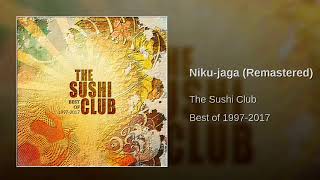 The Sushi Club (Tomio Tremmel) Niku-Jaga, aka Beef & Potatoe stew EXTENDED & REMASTERED