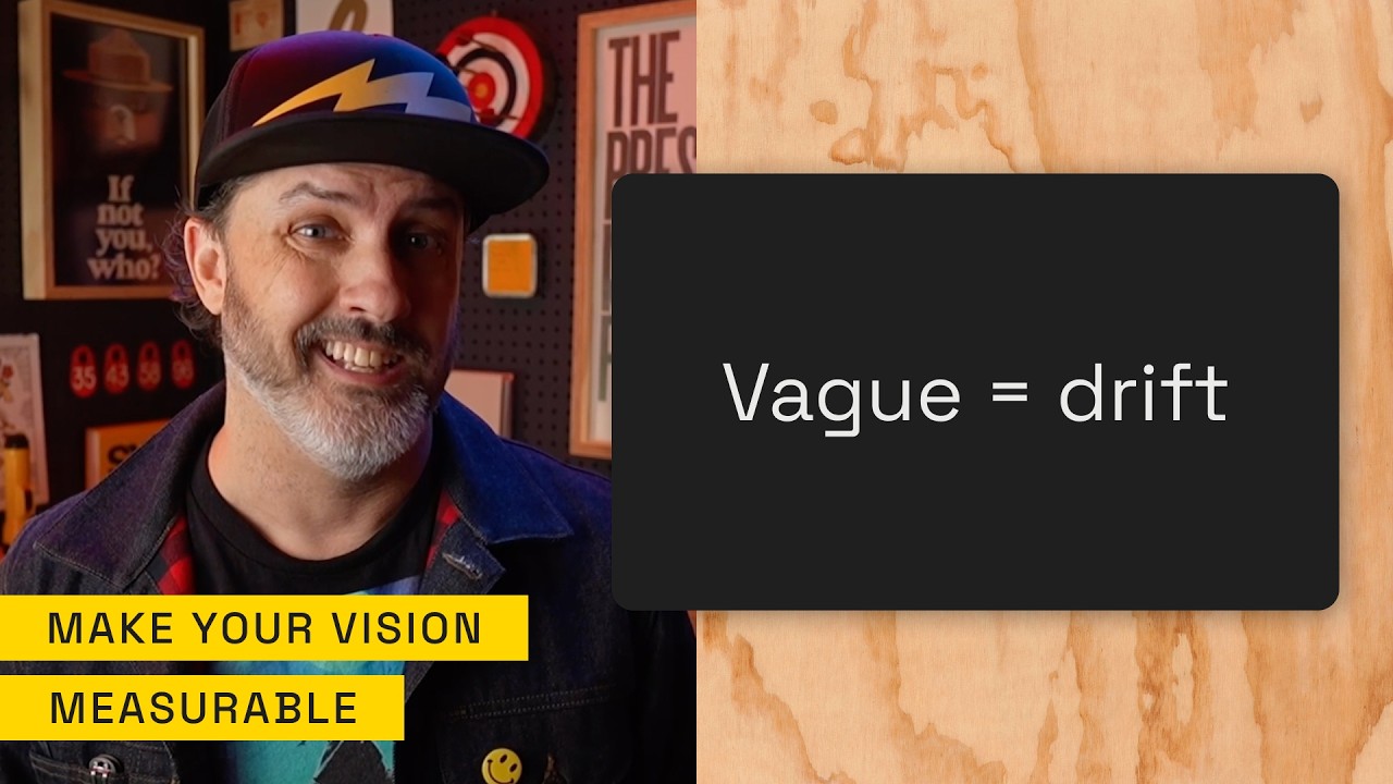 The secret to a useful vision: make it measurable
