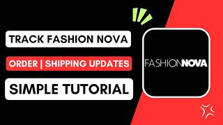 How to Track Fashion Nova Order | Shipping Updates screenshot 5