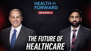 Health Forward S02 Ep1: Conversation with Dr James Merlino