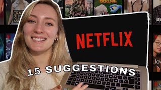 15 NETFLIX FILMS SUGGESTIONS *must watch*