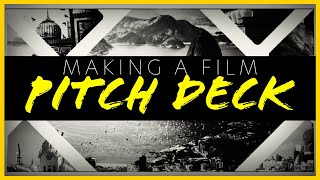 PITCHING YOUR FILM! How I Make a Pitch-Deck for My Film Projects!