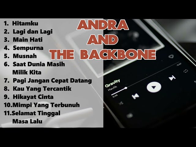 Andra and The Backbone - Full Album Lagu Terbaik class=