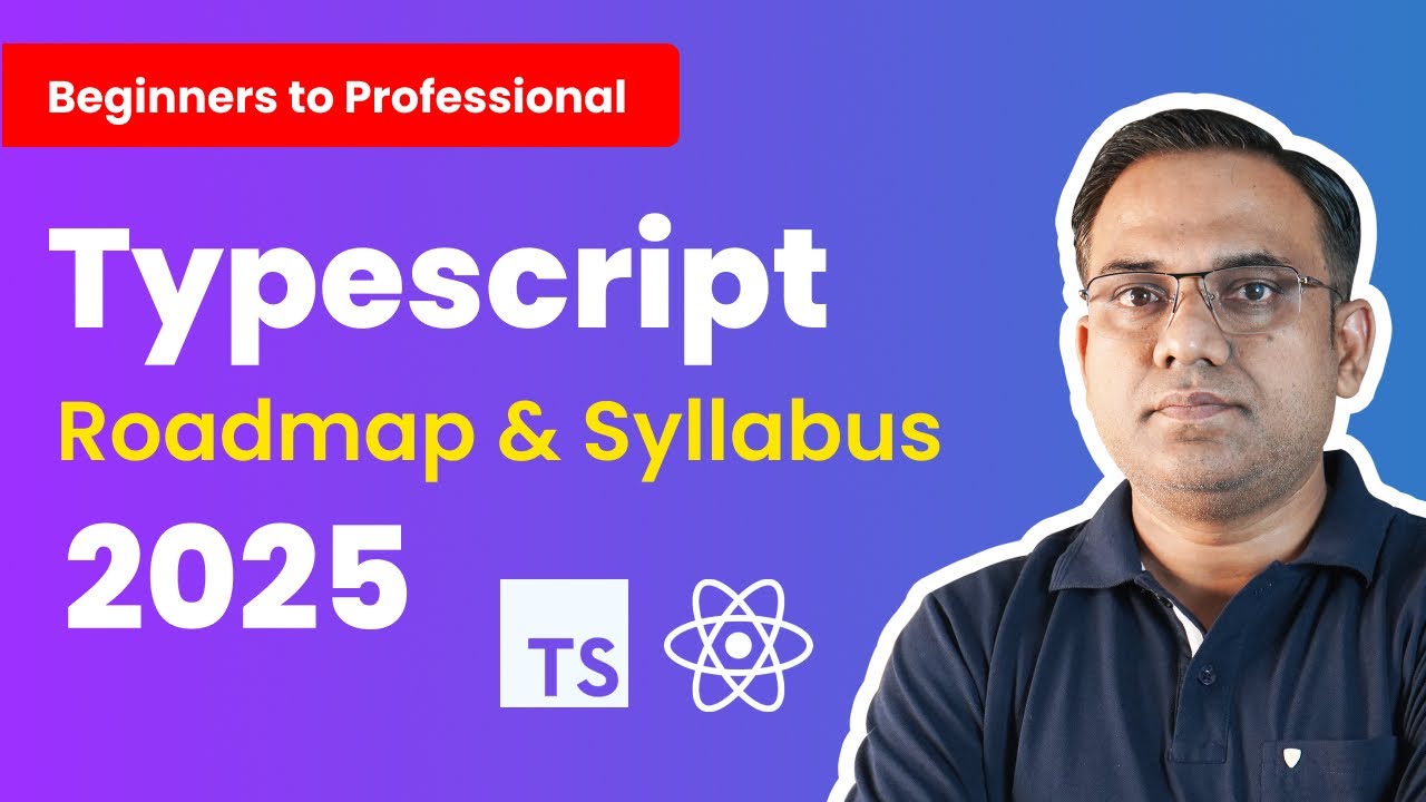 Complete TypeScript Roadmap 2025 🚀 | Learn TypeScript Step by Step for ...