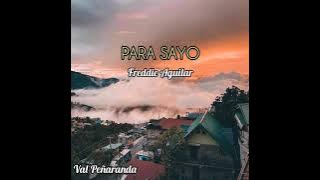 Freddie Aguilar - PARA SAYO